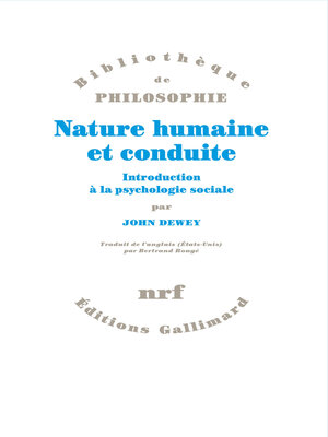 cover image of Nature humaine et conduite. Introduction à la psychologie sociale